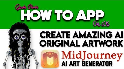 Create Amazing AI Original Artwork with MidJourney using iOS – How To App on iOS! – EP 649 S10